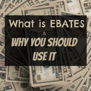 What is Ebates and Why You Should Use It