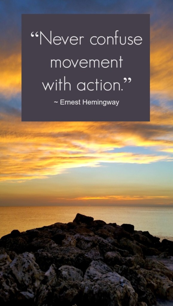 Quotes to Inspire You - Hemingway