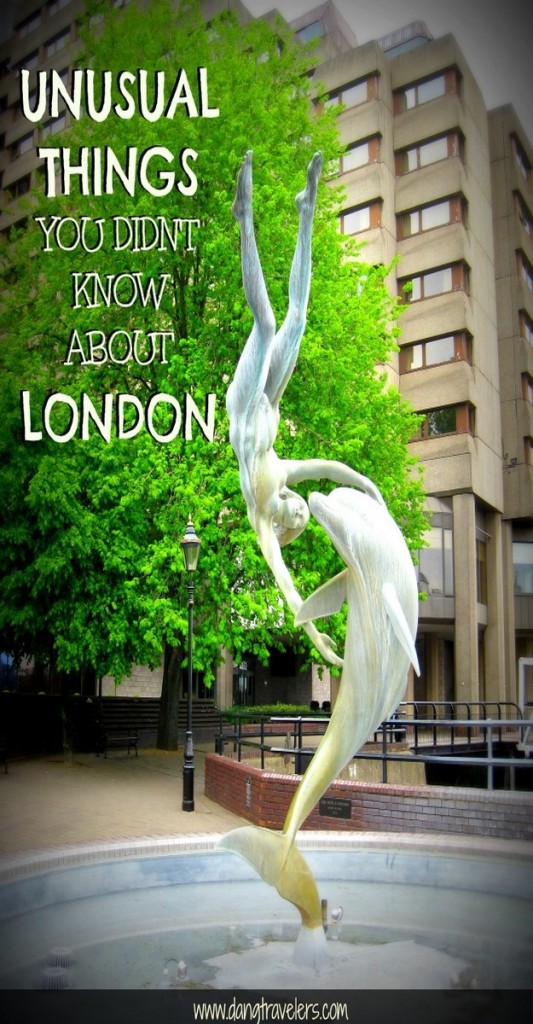 Unusual Things About London