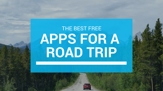 Best Free Apps for a U.S. Road Trip