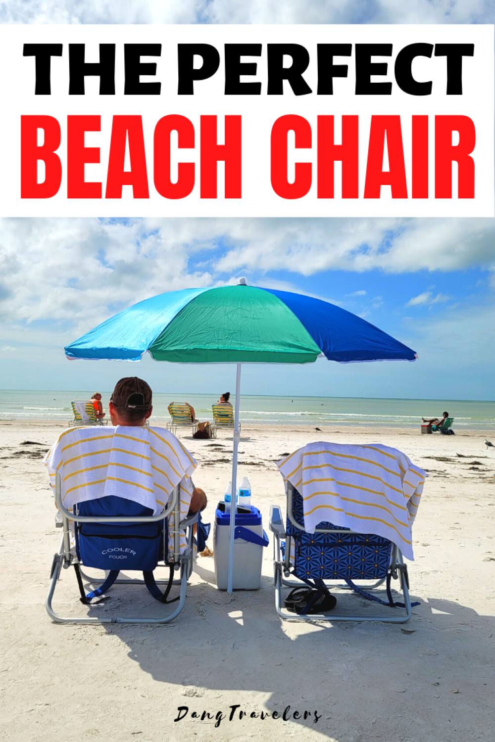 The Best Lounge Beach Chair Tested and Approved Dang Travelers