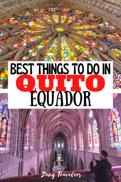 Basilica of the National Vow, one of the top things to do in Quito, Ecuador.